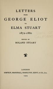 Cover of: Letters from George Eliot to Elma Stuart: 1872-1880