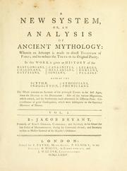 Cover of: A new system, or, An analysis of ancient mythology by Jacob Bryant