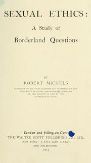 Cover of: Sexual ethics by Michels, Robert