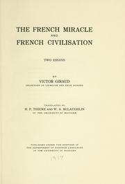 Cover of: The French miracle and French civilisation: two essays