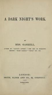 Cover of: A dark night's work by Elizabeth Cleghorn Gaskell