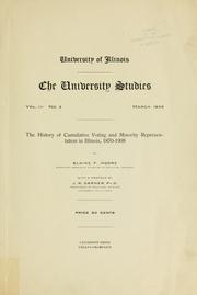 Cover of: history of cumulative voting and minority representation in Illinois 1870-1908