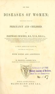 Cover of: On the diseases of women by Churchill, Fleetwood, Churchill, Fleetwood