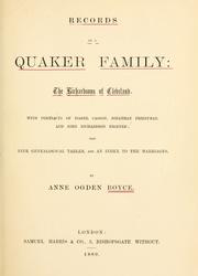 Records of a Quaker family:  the Richardsons of Cleveland by Anne Ogden Boyce