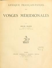 Cover of: Lexique français-patois des Vosges mériodionales.
