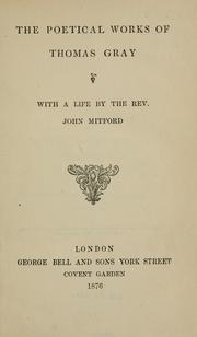 Cover of: Poetical works by Thomas Gray