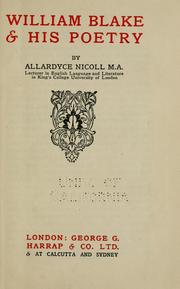 Cover of: William Blake & his poetry by Allardyce Nicoll