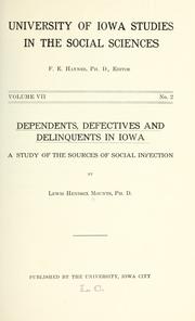 Dependents, defectives and delinquents in Iowa by Lewis Hendrix Mounts