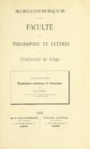 Cover of: Etymologies wallonnes et françaises.