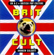 Cover of: Brit Cult : An A-Z of British Pop Culture