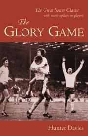 The glory game by Hunter Davies