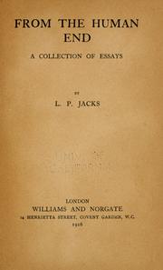 Cover of: From the human end | Jacks, L. P.