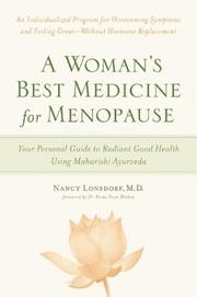 Cover of: A Woman's Best Medicine for Menopause: Your Personal Guide to Radiant Good Health Using Maharishi Ayurveda
