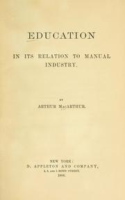 Cover of: Education in its relation to manual industry
