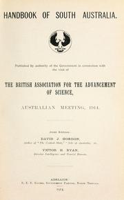 Cover of: Handbook of South Australia by published by authority of the Government in connection with the visit of the British Association for the Advancement of Science, Australian Meeting 1914 ; joint editors David J. Gordon, Victor H. Ryan.