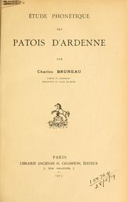 Cover of: Étude phonetique des patois d'Ardenne.