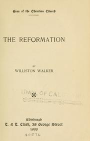 Cover of: The Reformation by Williston Walker