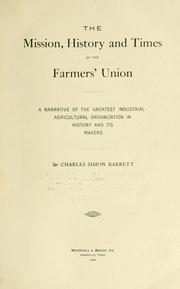 Cover of: mission, history and times of the Farmers