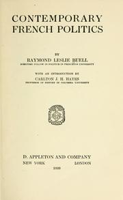 Cover of: Contemporary French politics by Raymond Leslie Buell