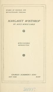 Cover of: Margaret Winthrop by Alice Morse Earle