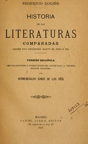 Cover of: Historia de las literaturas comparadas desde sus origenes hasta el siglo XX by Frédéric Loliée, Frédéric Loliée