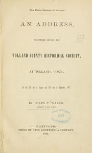 Cover of: The early history of Tolland by Loren Pinckney Waldo