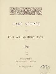 Cover of: Lake George and Fort William Henry hotel, 1891