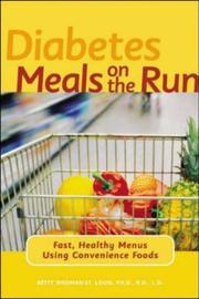 Cover of: Diabetes Meals on the Run : Fast, Healthy Menus Using Convenience Foods