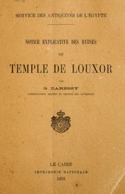 Cover of: Notice explicative des ruines du temple de Louxor by Georges Daressy