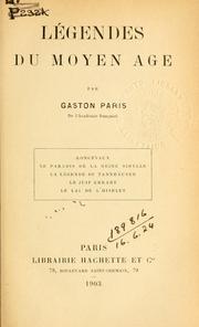 Cover of: Légendes du Moyen âge.: Par Gaston Paris.