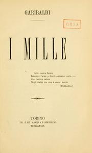 Cover of: I mille. by Garibaldi, Giuseppe