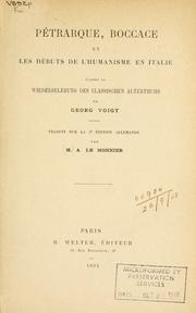 Cover of: Pétrarque, Boccace, et les débuts de l'humanisme en Italie