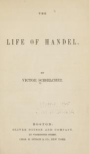 Cover of: The life of Handel