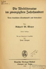 Cover of: Weltliteratur im zwanzigsten Jahrhundert: vom deutschen Standpunkt aus betrachtet