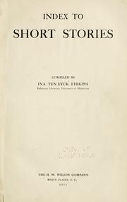 Cover of: Index to short stories by Ina Ten Eyck Firkins