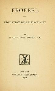 Cover of: Froebel and education by self-activity.