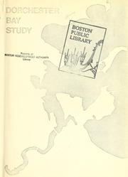 Cover of: Dorchester bay study. by Boston Redevelopment Authority