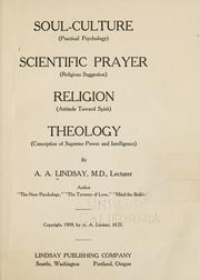 Cover of: Soul-culture (practical psychology). by Arthur Adolphus Lindsay