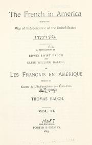 Cover of: French in America during the war of independence of the United States, 1777-1783.
