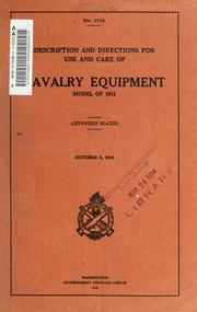 Cover of: Description and directions for the use and care of cavalry equipment by United States. Army. Ordnance Dept., United States. Army. Ordnance Dept.