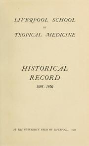 Cover of: Liverpool School of Tropical Medicine by 