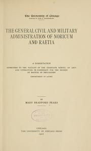 Cover of: The general, civil and military administration of Noricum and Raetia