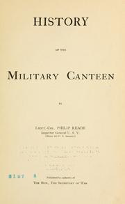 Cover of: History of the military canteen by Philip Hildreth Reade