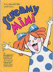 Cover of: Screamy Mimi by Robert Kraus