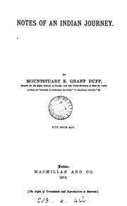 Cover of: Notes of an Indian journey by Grant Duff, Mountstuart E. Sir