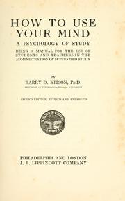 Cover of: How to use your mind: a psychology of study