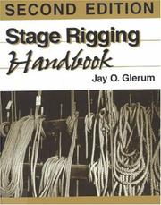Stage rigging handbook by Jay O. Glerum