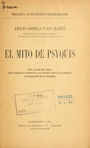 Cover of: mito de Psyquis: un cuento de niños, una tradición simbõlica y un estudio sobre el problema fundamental de la filosofía.