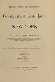 Cover of: Historic homes and institutions and genealogical and family history of New York