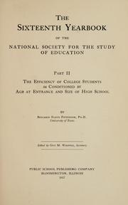 Cover of: The efficiency of college students as conditioned by age at entrance and size of high school by Benjamin Floyd Pittenger